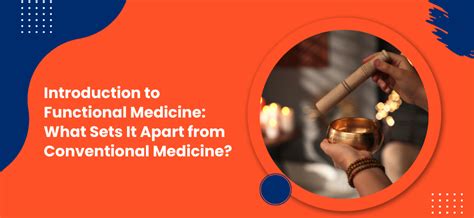 Introduction to Functional Medicine: What Sets It Apart from ...