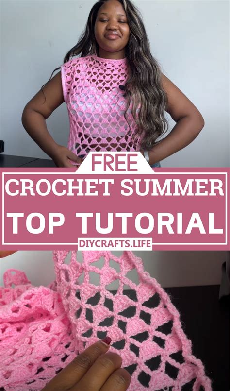 Crochet Summer Top Patterns - Stylish & Easy Designs - DIY Crafts