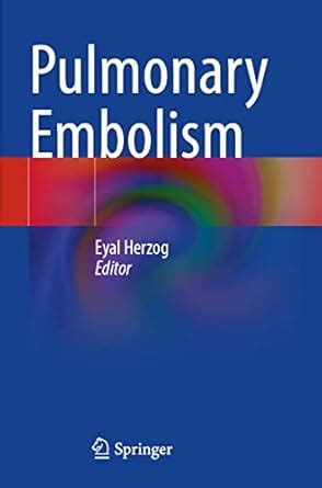 Buy Pulmonary Embolism Book Online at Low Prices in India | Pulmonary ...