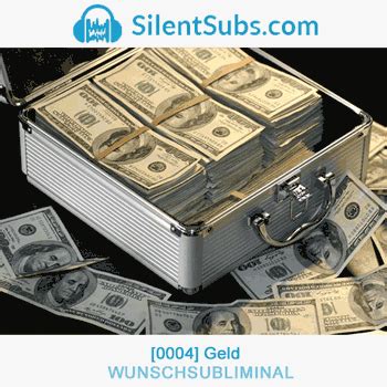 [0004] Geld | Silent Subliminals Deutsch