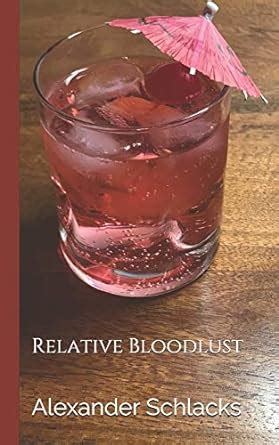 Relative Bloodlust : Amazon.in: Books