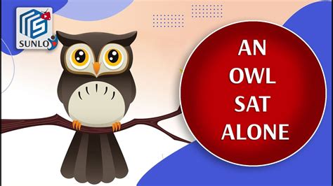 An Owl Sat Alone - Nursery Rhyme - Nursery Rhymes for Children in ...