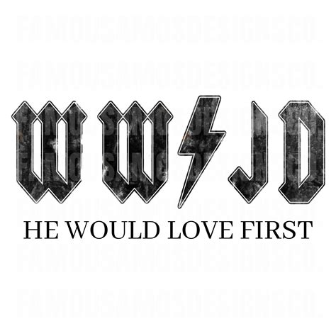WWJD | What Would Jesus Do | He Would Love First | Digital Download ...