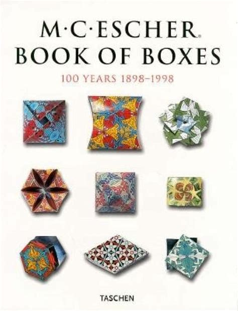 Book Of Boxes. 100 Years 1898-1998 (Evergreen Series) : Escher, M. C ...