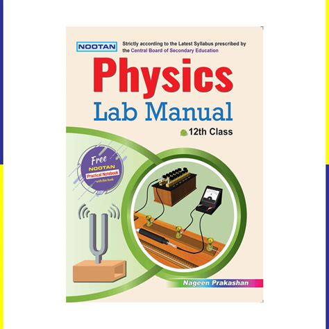 Nootan CBSE Physics Lab Manual Practical Notebook 12 (Academic year ...