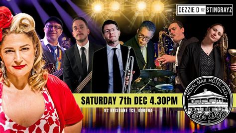 ROYAL MAIL GOODNA presents….., The Royal Mail, Goodna, 7 December 2024 ...