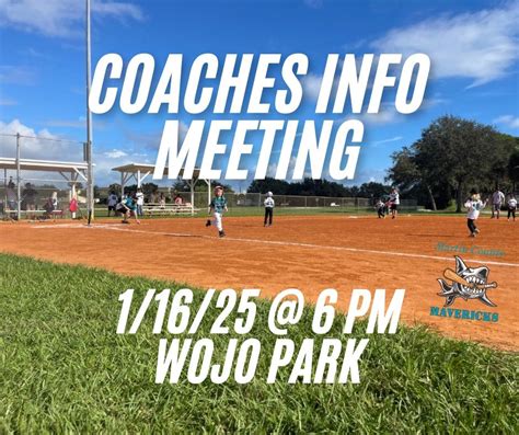 Martin County Mavericks Mandatory Coaches & Team Parent Info Meeting ...