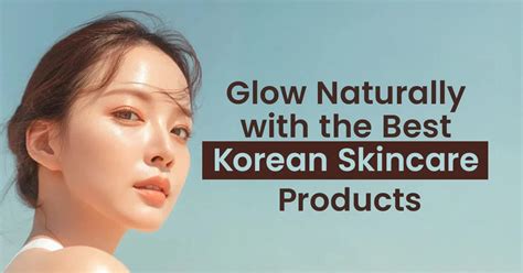 Decode Korean Beauty With the Best Korean Skincare Products