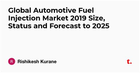 Global Automotive Fuel Injection Market 2019 Size, Status and Forecast ...