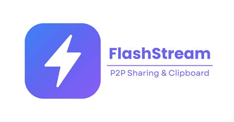 Flash Stream - P2P File Share