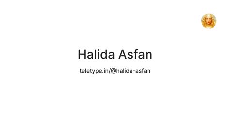 Halida Asfan — Teletype