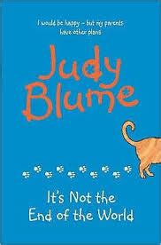 It's Not the End of the World (Judy Blume) | The Treasure Trove ...