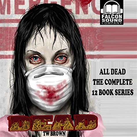 All DEAD: The Complete 12 Books of the DEAD Series (Audio Download): T ...
