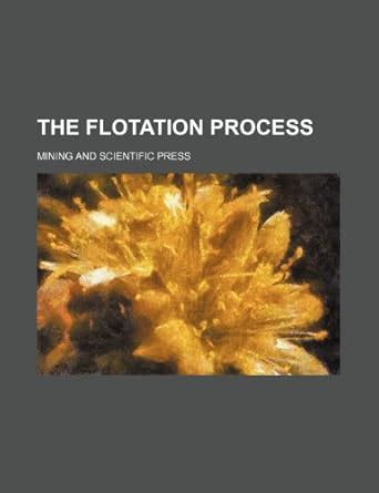 The Flotation Process : Amazon.in: Books