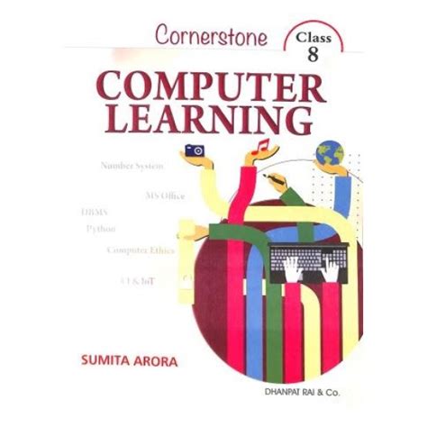 Cornerstone Computer Learning Class 8 | By Sumita Arora | Latest ...