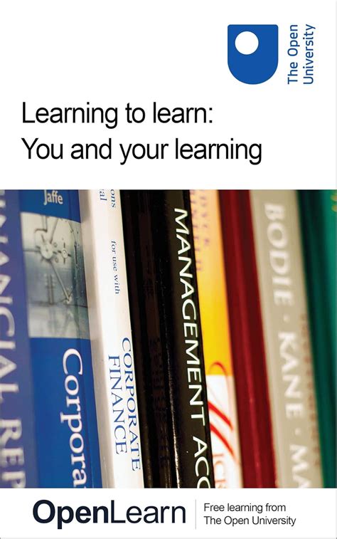 Learning to learn: You and your learning eBook : University, The Open ...