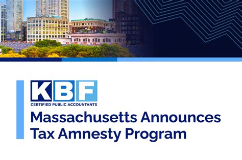 Massachusetts Announces Tax Amnesty Program | KBF