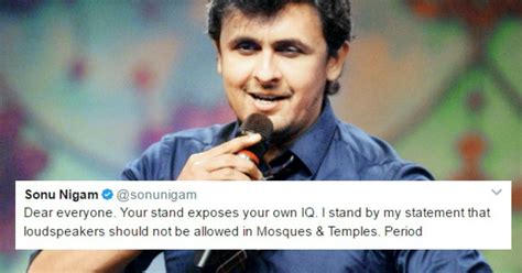 Sonu Nigam Remains Firm On His Stand, Tweets He's Against The Use Of ...