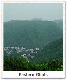 Eastern Ghats, Characteristics of the Eastern Ghats, Eastern Ghats Tour ...