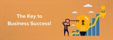 The Key to Business Success With Examples