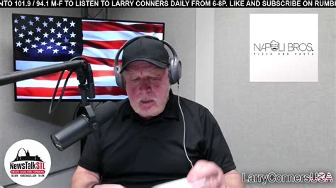 Larry Conners USA - NewsTalkSTL - 7.23.25 - newsR VIDEO