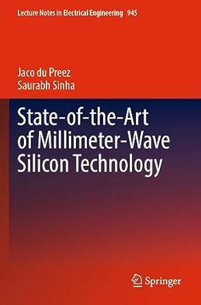 State-of-the-Art of Millimeter-Wave Silicon Technology: 945 (Lecture ...