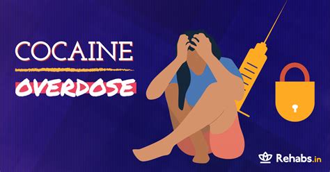 What Is Cocaine Overdose? | Rehabs.in Rehabs.in