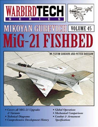 Buy Mikoyan Gurevich: MiG-21 Fishbed (Warbird Tech Series) Book Online ...