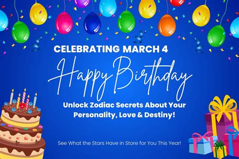 March 4 Birthday—Unlock Zodiac Secrets About Your Personality, Love ...