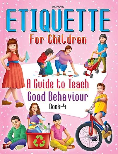 Etiquette for Children Book 4 - Fun Guide to Good Manners, Polite ...