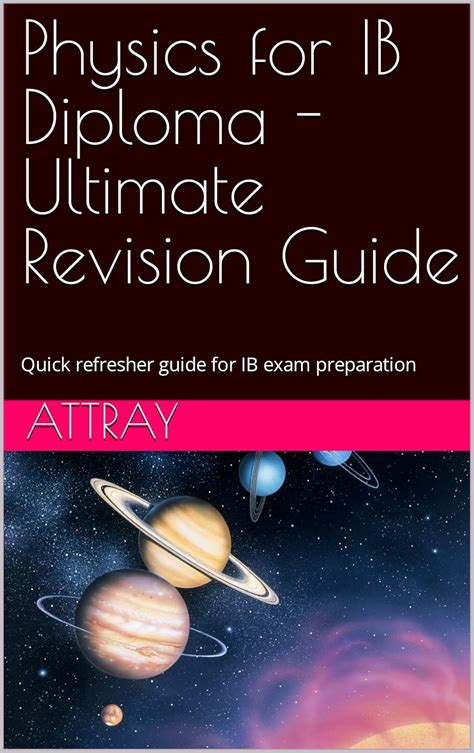 Physics for IB Diploma - Ultimate Revision Guide: Quick refresher guide ...