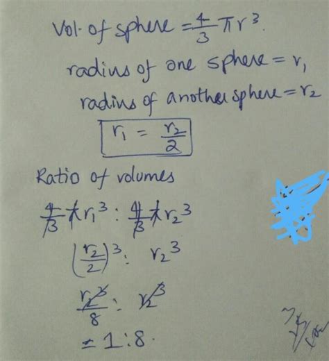 If radius of one sphere is half of radius of another sphere then their ...