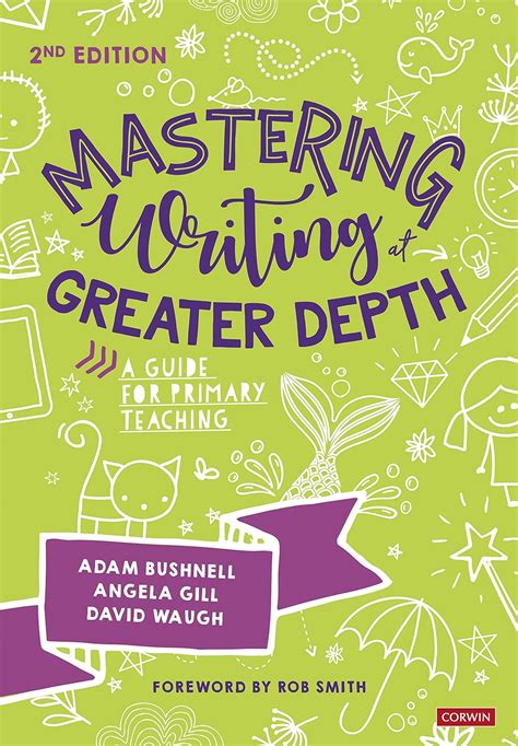 Mastering Writing at Greater Depth: A guide for primary teaching eBook ...