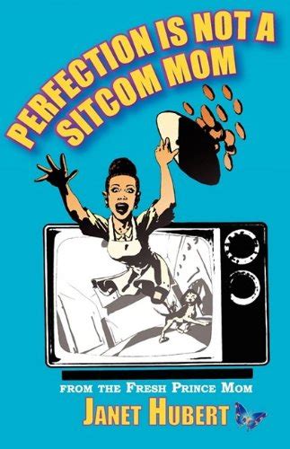 Perfection Is Not a Sitcom Mom : Amazon.in: Books