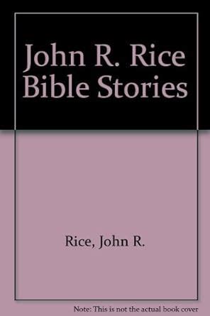Buy John R. Rice Bible Stories Book Online at Low Prices in India ...
