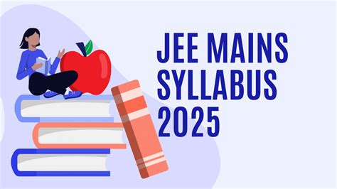 JEE Main Syllabus 2025 Updated: Check NTA JEE Subject-Wise Important ...