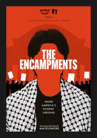 The Encampments (2025) Tickets & Showtimes | Fandango