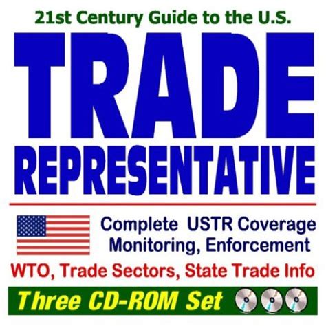 Buy 21st Century Guide to the U.S. Trade Representative: Complete USTR ...