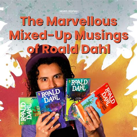 The Marvellous Mixed up Musings of Roald Dahl, Seven Stories The ...
