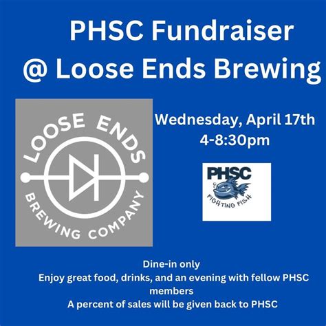 PHSC fundraiser @ Loose Ends Brewing , Loose Ends Brewing, Lytle, April ...
