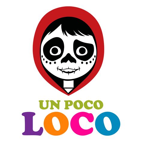 Un Poco Loco Svg | Coco Svg | Mexican Svg | Funny Svg | Poco | Inspire ...