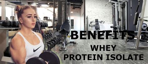 Benefits of Whey Protein Isolate - Fitnessgenie