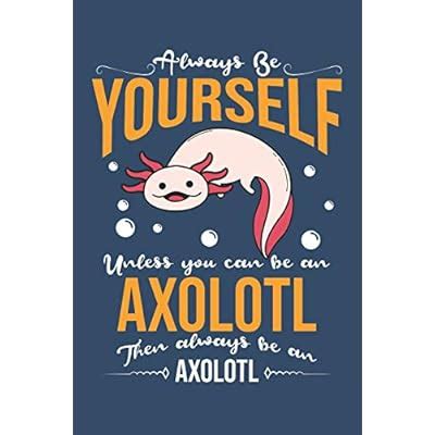 Buy Axolotl: My Spirit Animal: Journal for Axolotl lovers Paperback ...