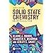 Solid State Chemistry: An Introduction, Fourth Edition : Moore, Elaine ...