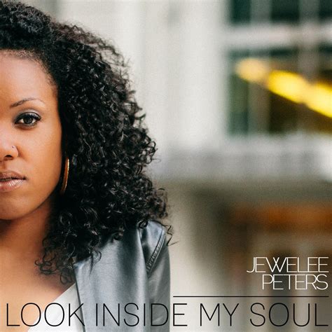 ‎Look Inside My Soul - Album by Jewelee Peters - Apple Music