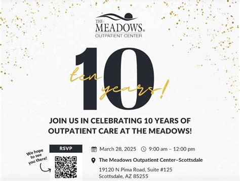 Celebrating 10 Years of Outpatient Care at The Meadows!, Meadows ...
