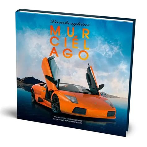The book of the Lamborghini Murcielago by Thillainathan Pathmanathan ...