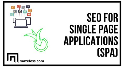 How-To Guide On Improving Single Page Applications SEO