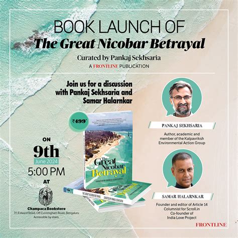 Book Launch: The Great Nicobar Betrayal, curated by Pankaj Sekhsaria ...
