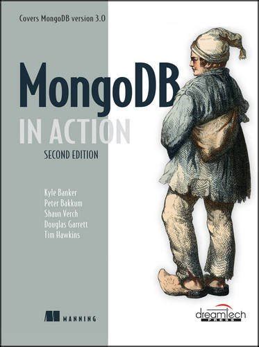 Buy MongoDB in Action, 2ed: Covers MongoDB Version 3.0 Book Online at ...